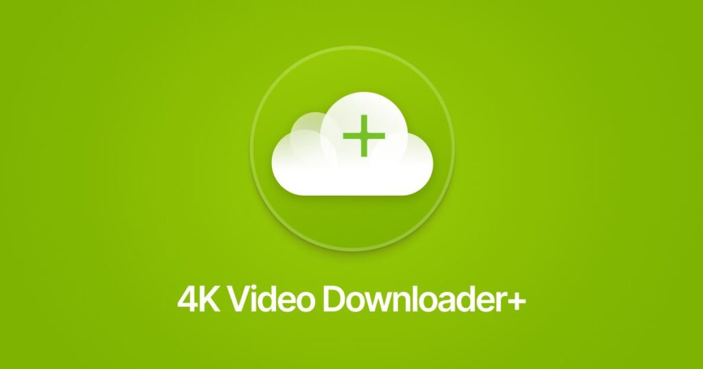 Descargar 4K Video Downloader Plus 2023 [Mediafire]