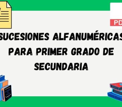 Sucesiones alfanuméricas para primer grado de secundaria